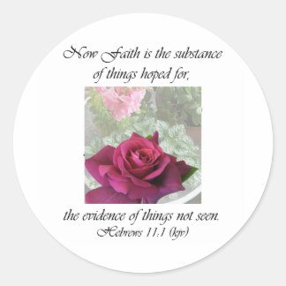 Sticker Rond Rose Intrigue ~ Hébreux 11:1