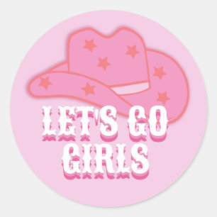 Sticker Rond Rose moderne Allons-y Filles Cowboy Casquette Rodé