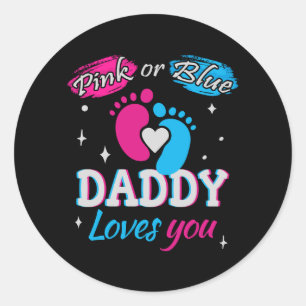 Sticker Rond Rose ou Bleu, papa t'aime