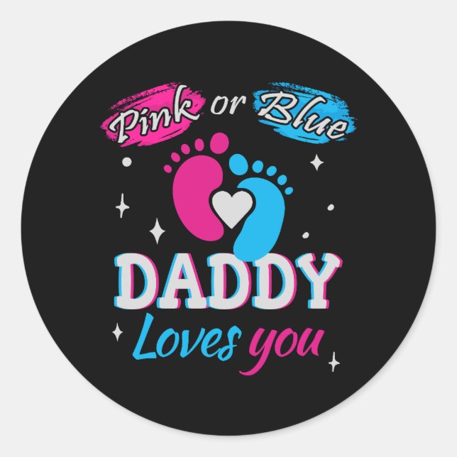 Sticker Rond Rose ou Bleu, papa t'aime (Devant)