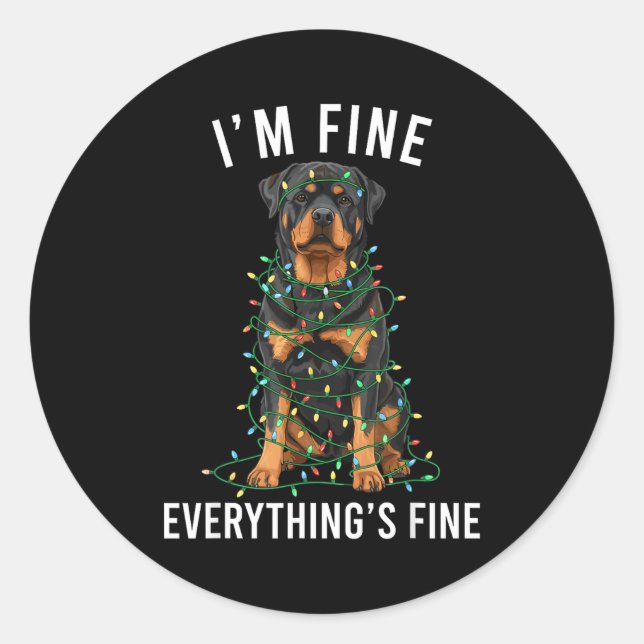 Sticker Rond Rottweiler Christmas I'm Fine Everything Is Fine  (Devant)