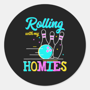 Sticker Rond Rouler Avec Mes Homies Bowlers Jouer Au Bowling
