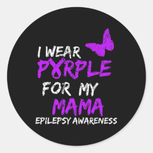 Sticker Rond Ruban Je Porte Du Violet Pour Ma Maman Epilepsie 