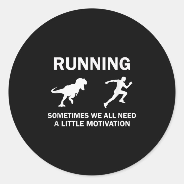 Sticker Rond Running Motivation Raptor Chase Funny Dinosaur  (Devant)