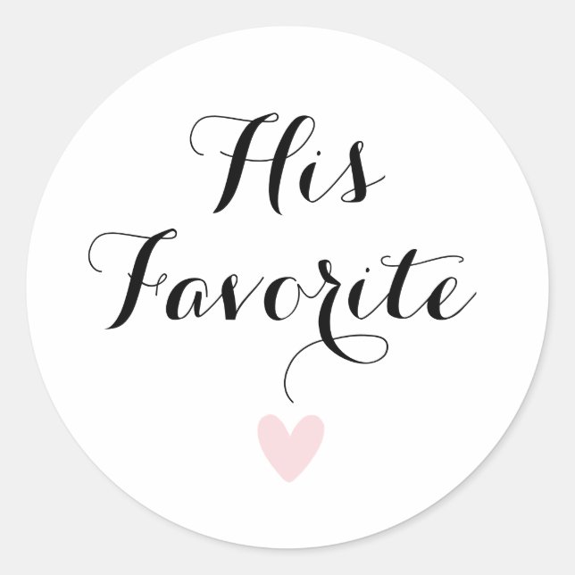 Sticker Rond Sa Calligraphie Moderne Favorite Favoriser (Devant)