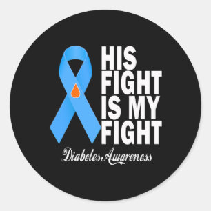 Sticker Rond Sa Lutte Est Ma Lutte Contre Le Diabète T1d T2d B