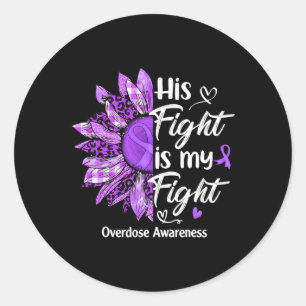 Sticker Rond Sa Lutte Est Ma Lutte Contre L'Overdose De Tournes