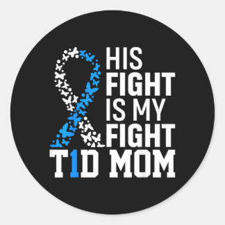 Sticker Rond Sa lutte est ma lutte T1d Maman Sensibilisation au