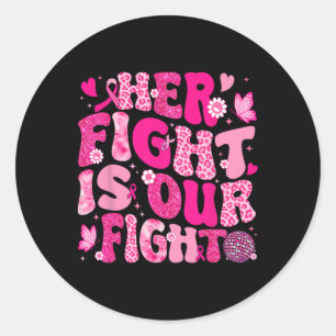 Sticker Rond Sa Lutte Est Notre Lutte Pink Ribbon Cancer Du Sei