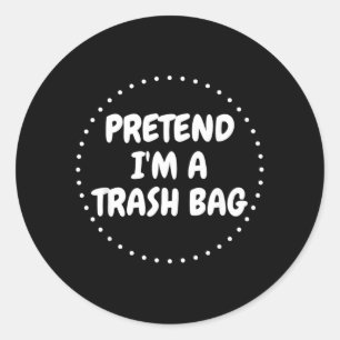 Sticker Rond Sac poubelle paresseux drôle de déguisement d'Hall