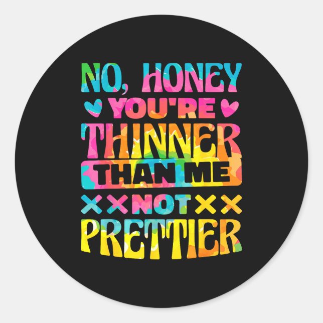 Sticker Rond Sacastic Sayings &amp; Funny Sarcasm Quotes No Hon (Devant)