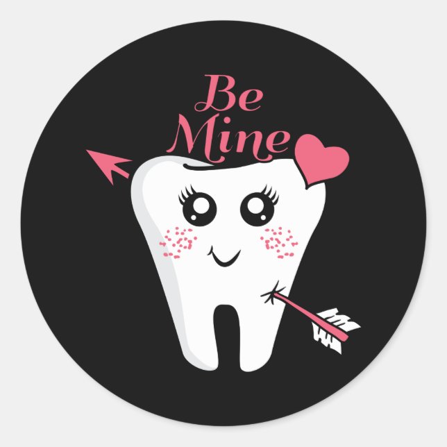 Sticker Rond Saint-Valentin dentiste - Cœur de dent, sois mienn (Devant)