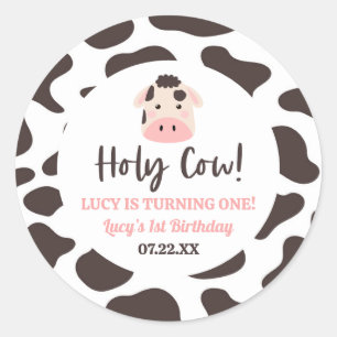Sticker Rond Sainte vache, je tourne un ! 1ère fête d'anniversa