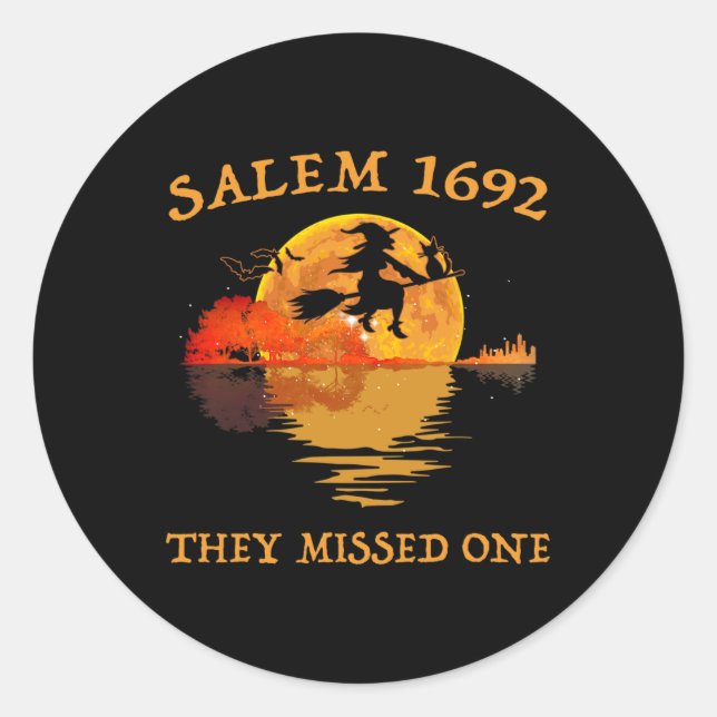 Sticker Rond Salem 1692 Ils Ont Manqué Une Sorcière Riding Sall (Devant)