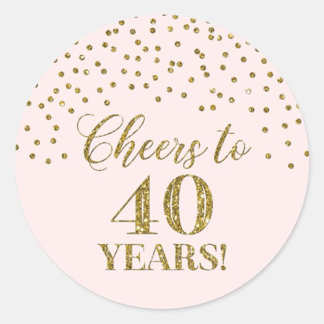 Sticker Rond Salutations à 40 ans Anniversaire Pink Gold Confet (Devant)