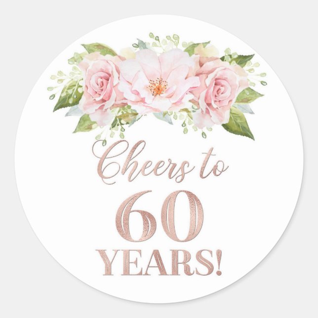 Sticker Rond Salutations à 60 ans Anniversaire Rose or rose Flo (Devant)