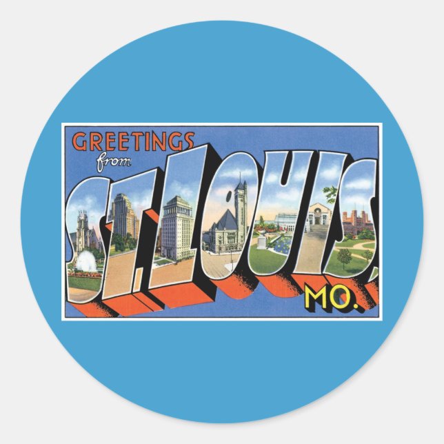 Sticker Rond Salutations de St. Louis, MO! (Devant)