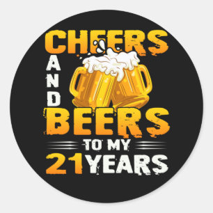 Sticker Rond Salutations Et Bières À Mes 21 Ans 21E Cadeau