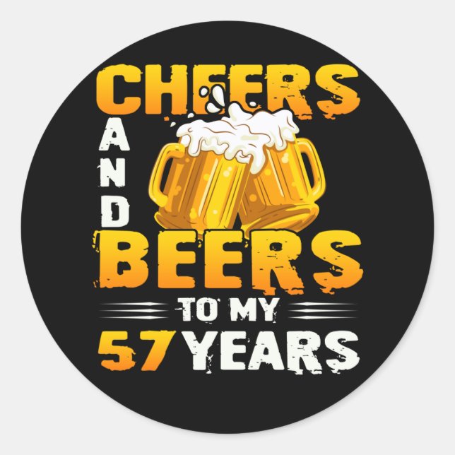 Sticker Rond Salutations Et Bières À Mon Cadeau 57 Ans 57E Anni (Devant)
