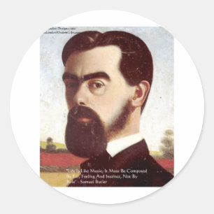 Sticker Rond Samuel Butler "Vie/Musique" Citations de Sagesse C