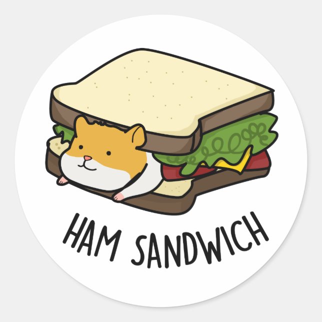 Sticker Rond Sandwich au jambon Funny Hamster Pun (Devant)