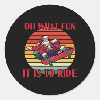 Sticker Rond Santa Claus Skateboarding Christmas Oh What Fun Is