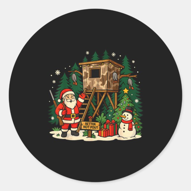 Sticker Rond Santa Hunting Cabin Funny Christmas Better Not Ut  (Devant)
