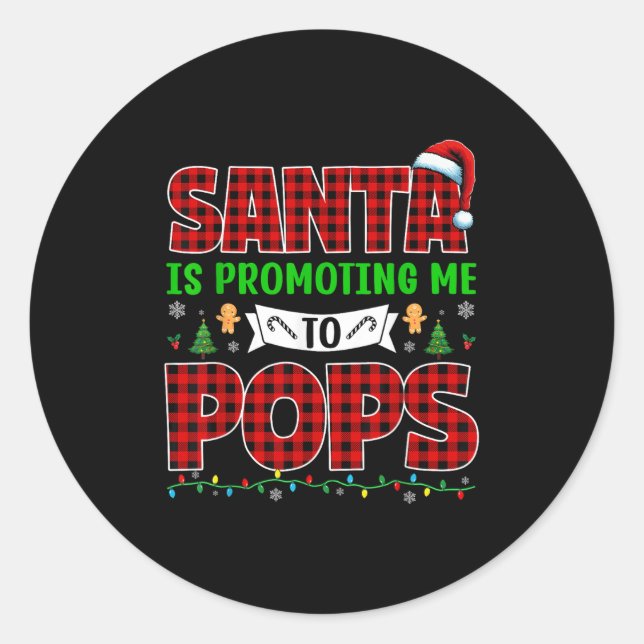 Sticker Rond Santa Is Promoting Me To Pops Xmas Pregnancy Expec (Devant)