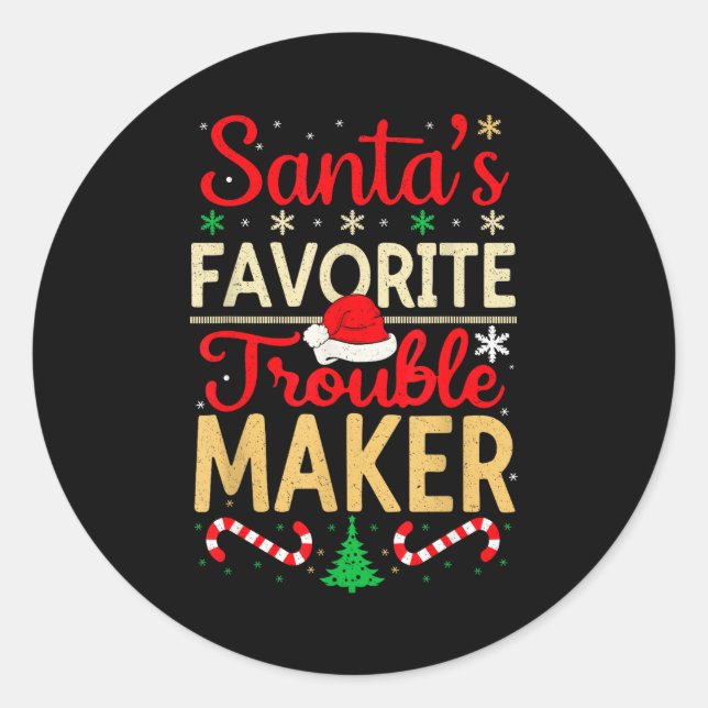 Sticker Rond Santa’s Favorite Trouble Maker Funny Christmas  (Devant)