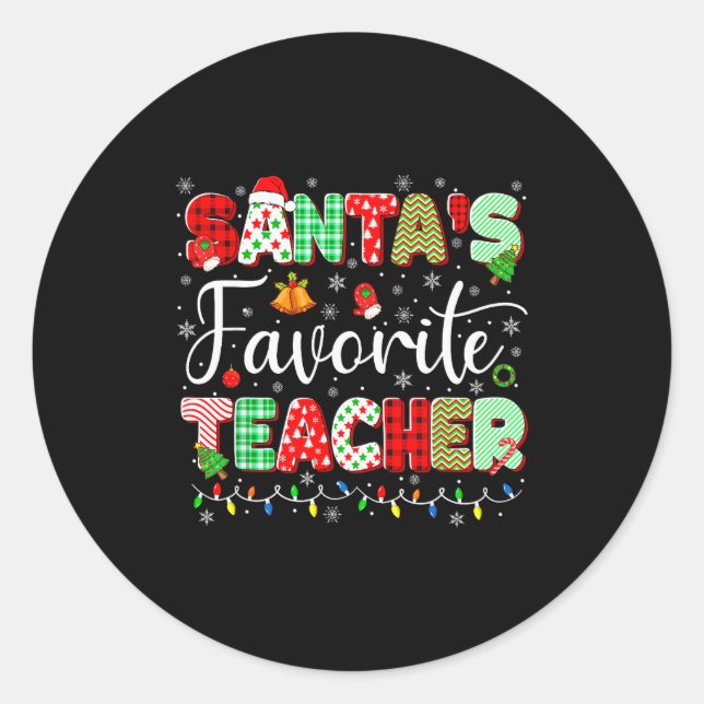 Sticker Rond Santas Favorite Teacher Christmas Matching Xmas Me (Devant)