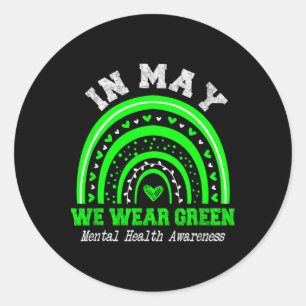 Sticker Rond Santé mentale S Nous Portons Un Prix Vert De Santé