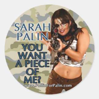 Sticker Rond Sarah Palin - Tu Veux Un Morceau De Moi ? Autocoll