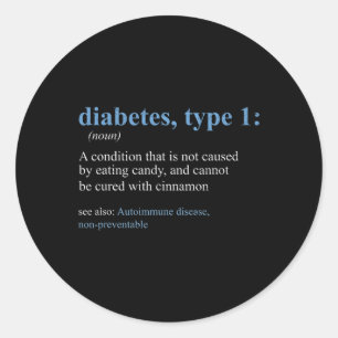 Sticker Rond Sarcasme amusant T1d Diabète Définition Sensibilis