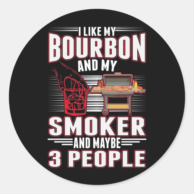 Sticker Rond Sarcastique Bourbon et barbecue barbecue amusant (Devant)