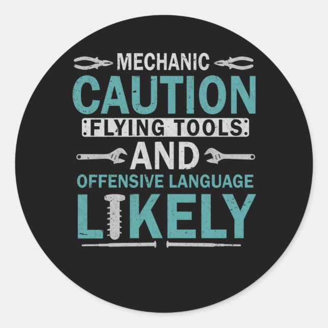 Sticker Rond Sarcastique mécanique Funny Garage Atelier mari (Devant)