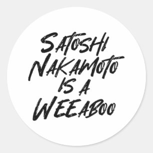 STICKER ROND SATOSHI NAKAMOTO EST UN WEEBOO