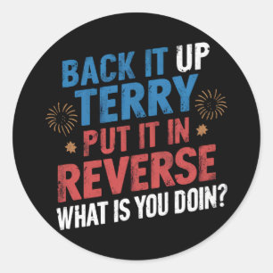 Sticker Rond Sauvegardez Terry Placez-Le Dans Un Feu D'Oeuvre I