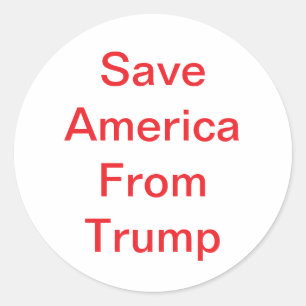 Sticker Rond Sauver l'Amérique de Trump Hankamer Artjunkhaus Pa