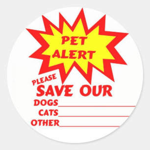 Sticker Rond Sauvez votre animal familier d'un feu de Chambre