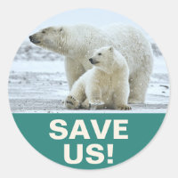 "Save Us !" Global Warming Slogan with Polar Bears