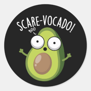 Sticker Rond Scare-vocaco Funny Avocado Pun Dark BG