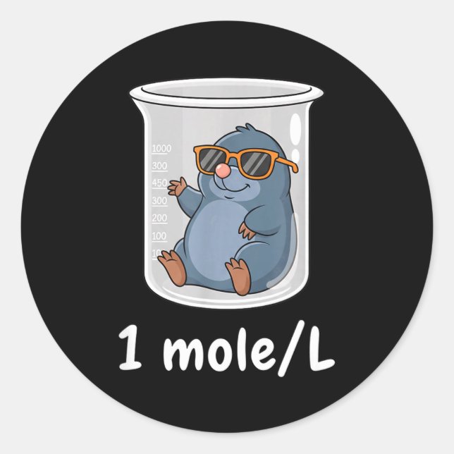 Sticker Rond Science &amp; Technology Funny Chemistry 1 Mole L  (Devant)