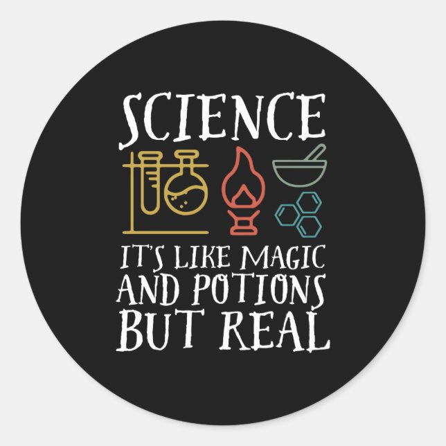 Sticker Rond Science comme la magie et la potion Geek scientifi (Devant)