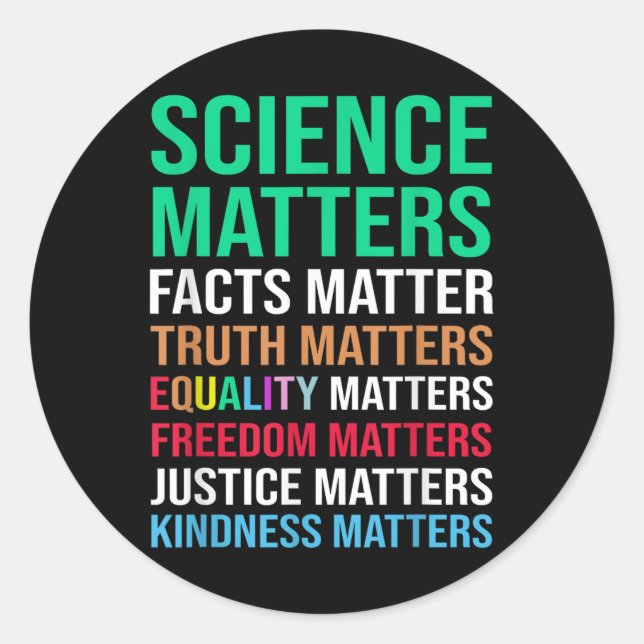 Sticker Rond Science S Faits Vérité S Égalité S (Devant)