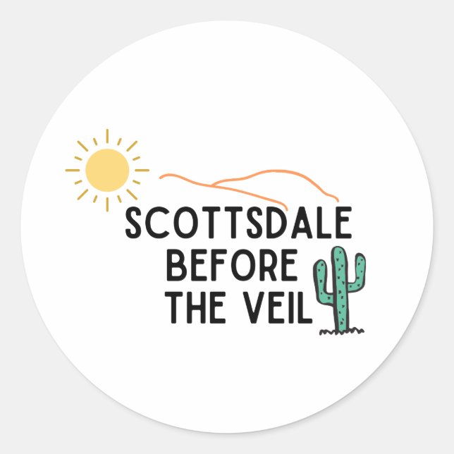 Sticker Rond Scottsdale Before The Veil (Devant)
