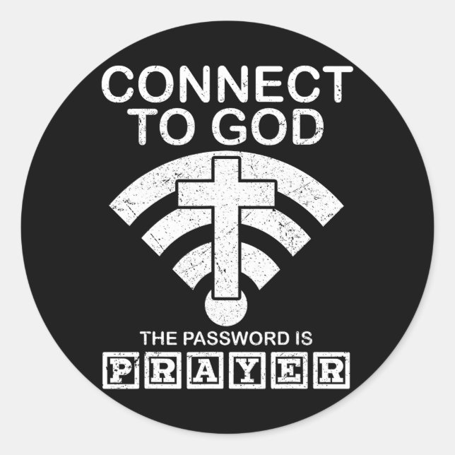 Sticker Rond Se Connecter À Dieu Le Mot De Passe Est Joueur Fiè (Devant)