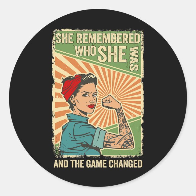 Sticker Rond Se Souvient Qui Elle Était Et Le Jeu Changé (Devant)