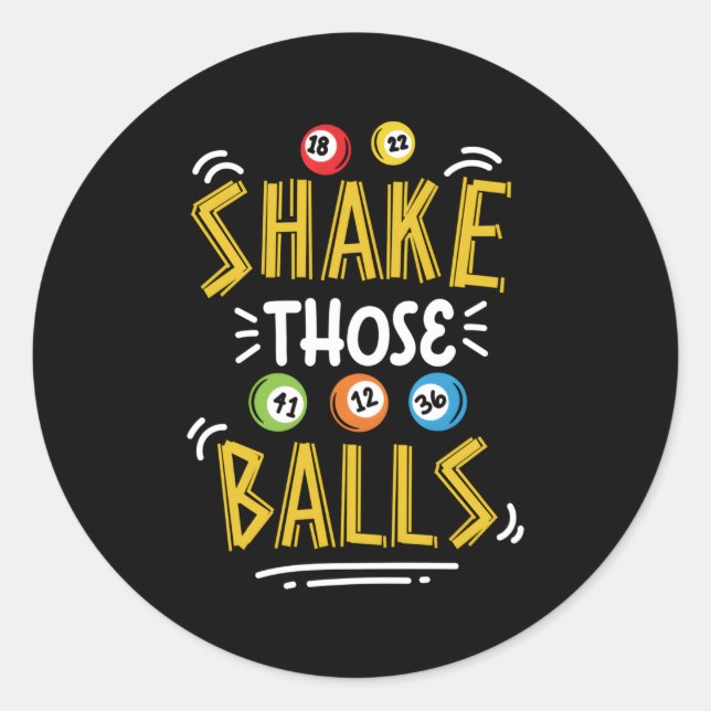 Sticker Rond Secouer Ces Boules Jouer Loterie Bingo Boules Dau (Devant)