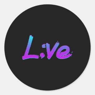 Sticker Rond Semicolore en direct Prévention du suicide Sensibi