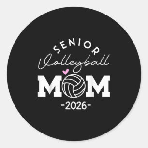 Sticker Rond Senior 2026 Cl Of 2026 Senior Mom Volleyball Gradu